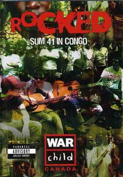 Rocked: Sum 41 in Congoのポスター