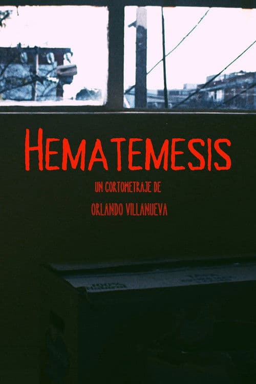 Hematemesisのポスター