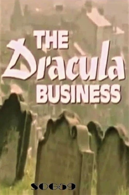 The Dracula Businessのポスター