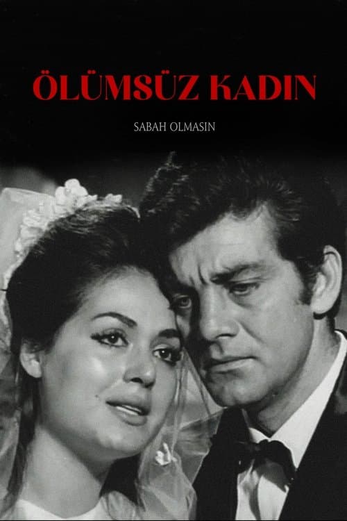 Ölümsüz Kadınのポスター