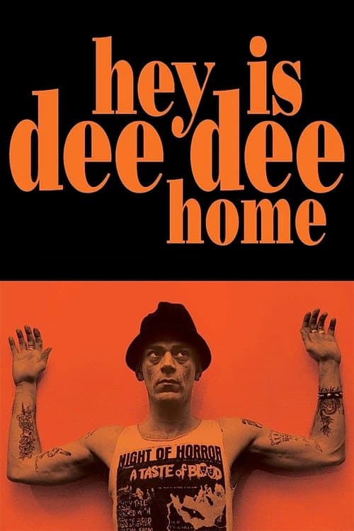 Hey! Is Dee Dee Home?のポスター