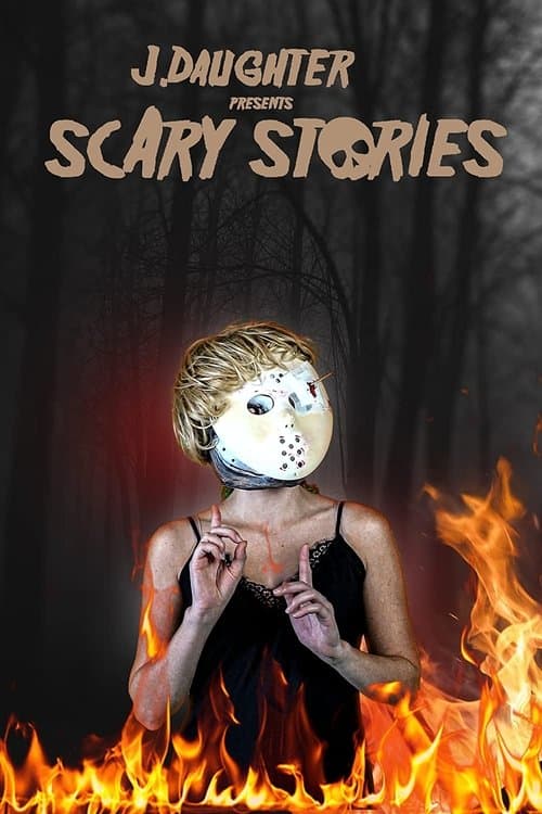 J. Daughter presents Scary Storiesのポスター