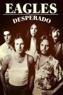 Eagles: Desperadoのポスター