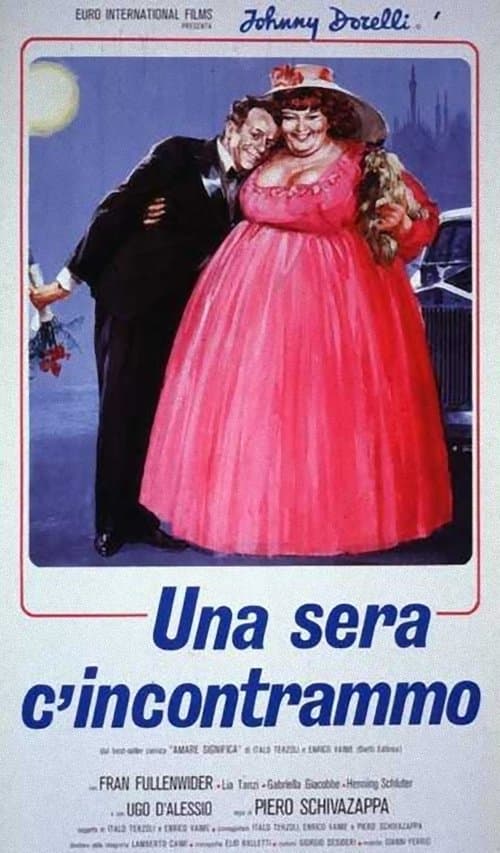 Una sera c'incontrammoのポスター