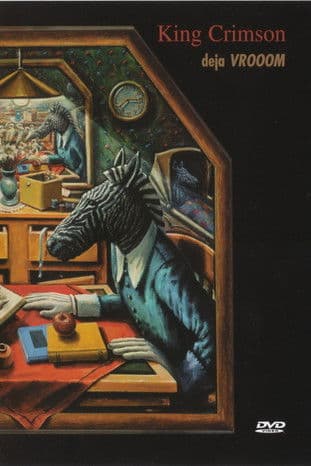 King Crimson: Deja VROOOMのポスター