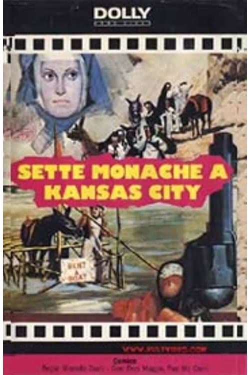 Sette Monache a Kansas Cityのポスター
