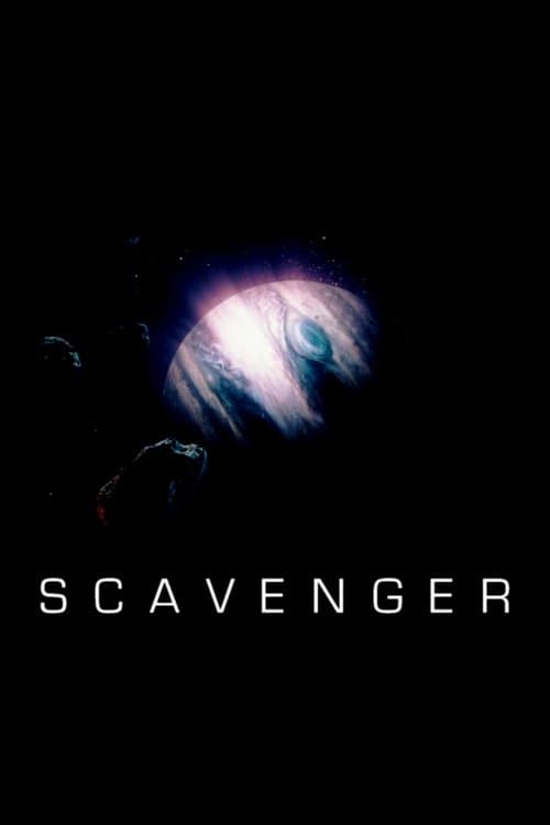 Scavengerのポスター