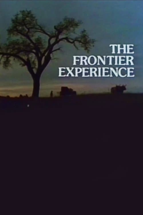 The Frontier Experienceのポスター