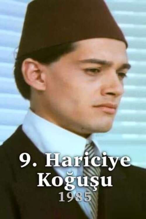 9. Hariciye Koğuşuのポスター
