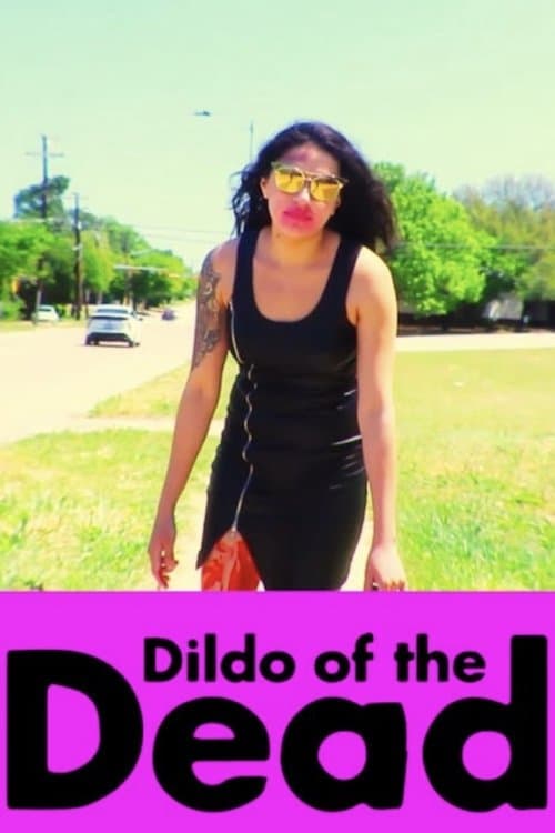 Dildo of the Deadのポスター