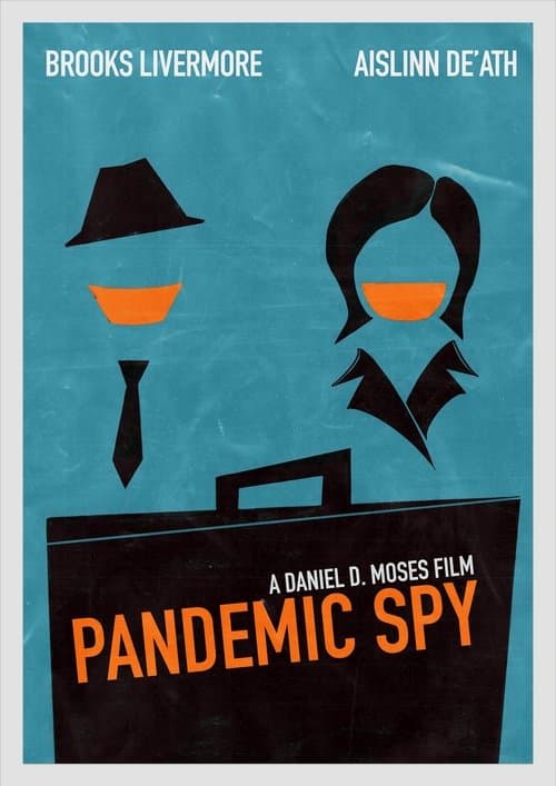 Pandemic Spyのポスター