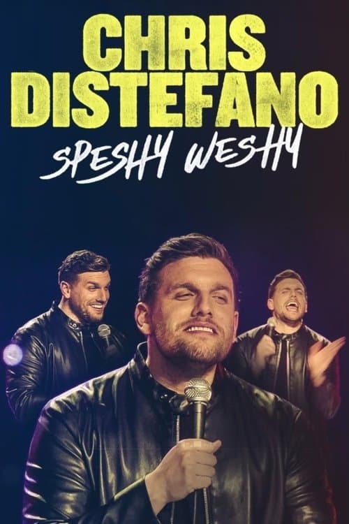 Chris Distefano: Speshy Weshyのポスター