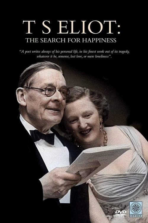 T. S. Eliot: The Search for Happinessのポスター