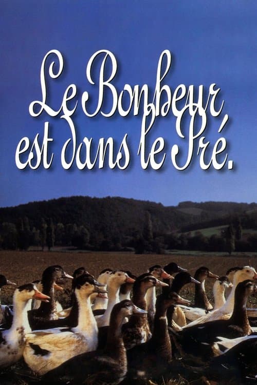 Le bonheur est dans le préのポスター