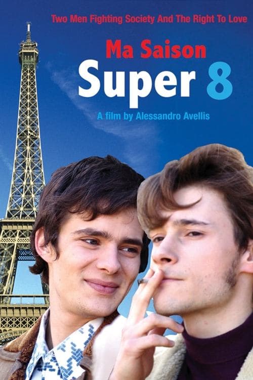 Ma saison super 8のポスター