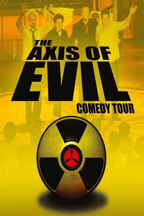 The Axis of Evil Comedy Tourのポスター