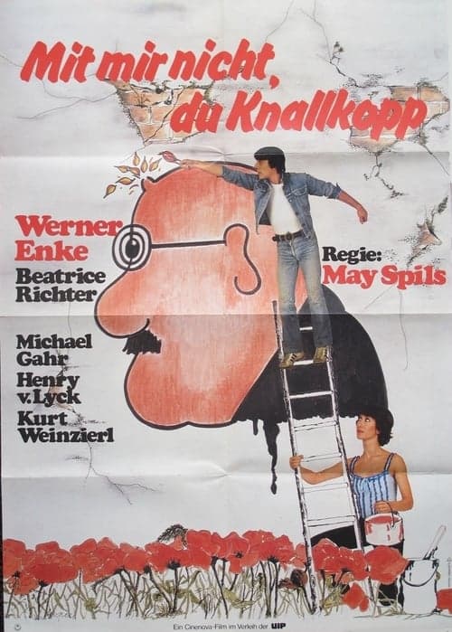 Mit mir nicht, du Knallkoppのポスター
