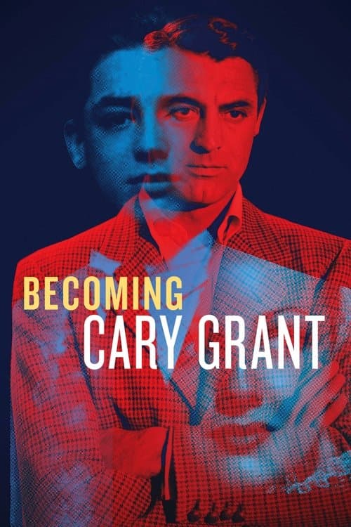 Becoming Cary Grantのポスター