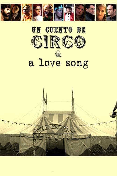 Un Cuento de Circo & A Love Songのポスター