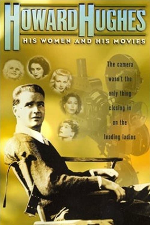 Howard Hughes: His Women and His Moviesのポスター
