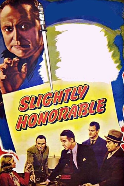 Slightly Honorableのポスター