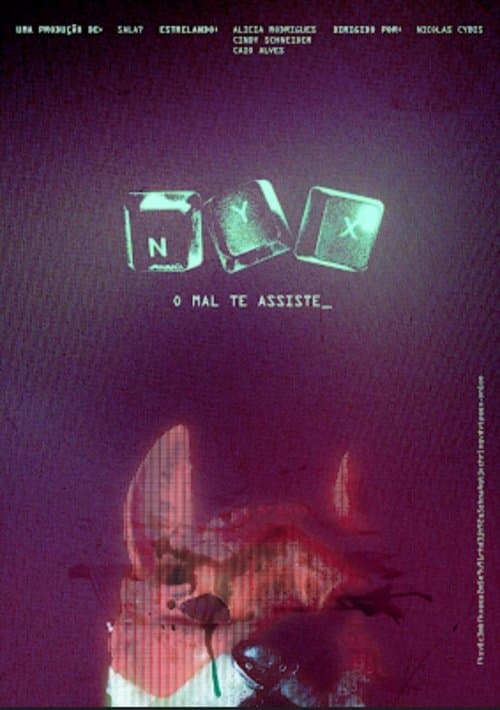 N.Y.X. -  O mal te assisteのポスター