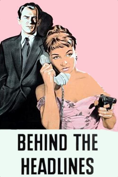 Behind the Headlinesのポスター