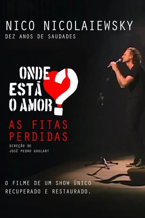 Onde está o amor? As fitas perdidasのポスター