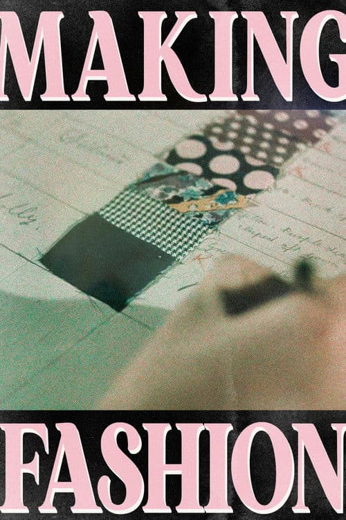 Making Fashionのポスター