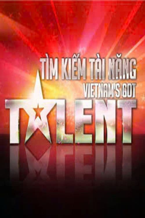 Tìm kiếm tài năng: Vietnam's Got Talentのポスター