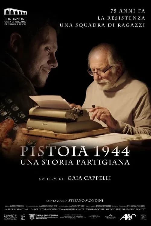 Pistoia 1944 - Una storia partigianaのポスター