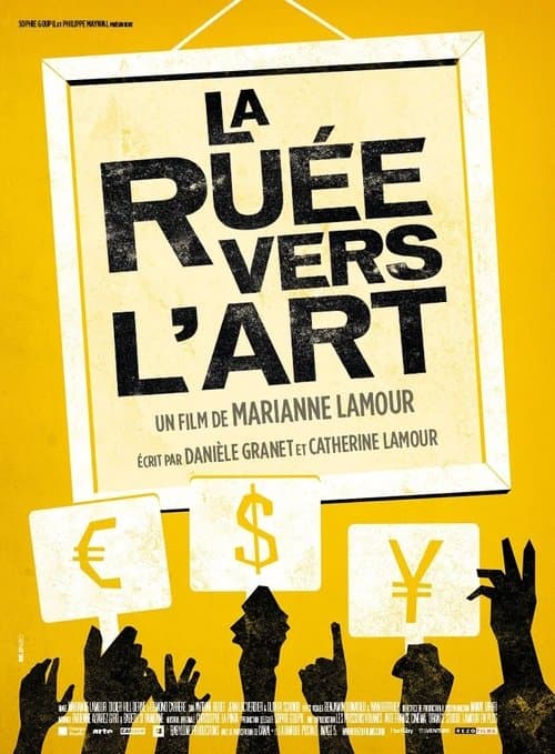 La ruée vers l'artのポスター