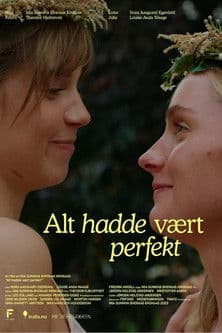 Alt hadde vært perfektのポスター