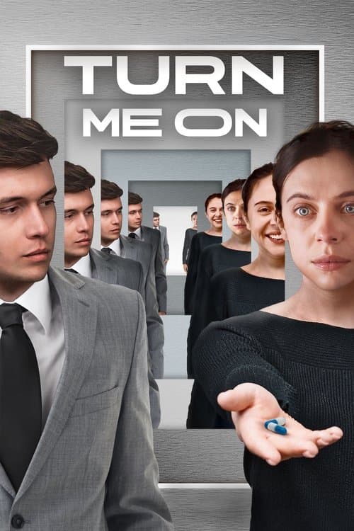 Turn Me Onのポスター