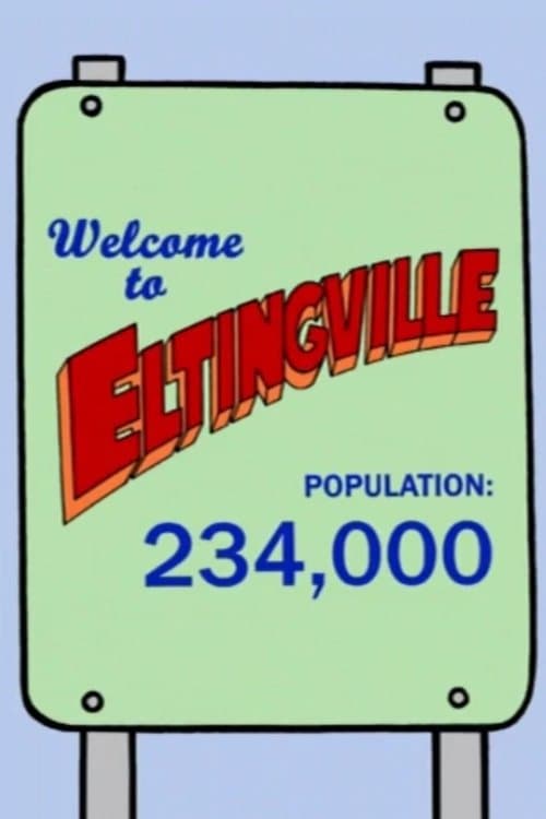 Welcome to Eltingvilleのポスター