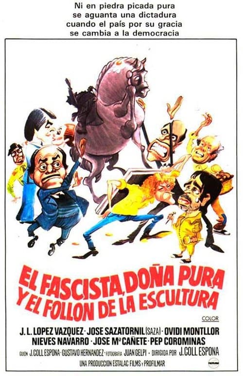 El fascista, doña Pura y el follón de la esculturaのポスター