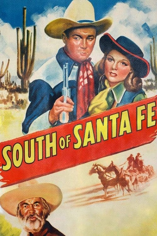 South of Santa Feのポスター
