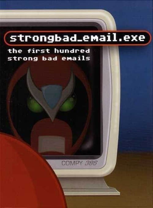 Homestar Runner: Strong Bad's Emailsのポスター
