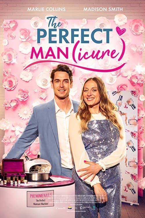 The Perfect Man(icure)のポスター