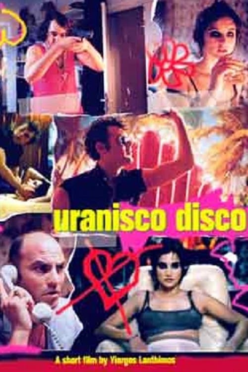 Uranisco Discoのポスター