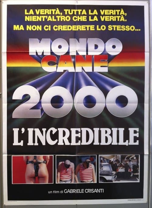 Mondo Cane 2000 - L'incredibileのポスター