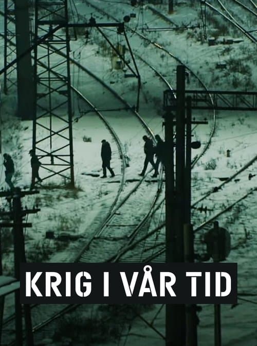 Krig i vår tidのポスター