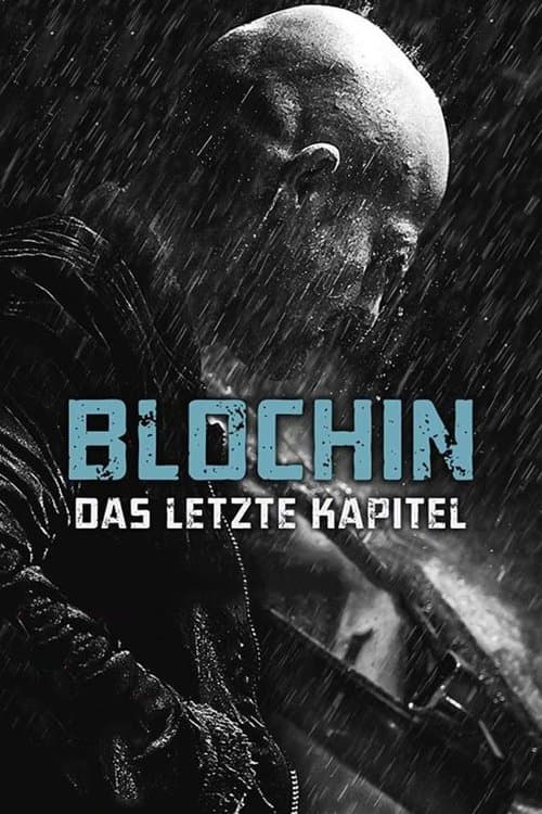 Blochin: Das letzte Kapitelのポスター