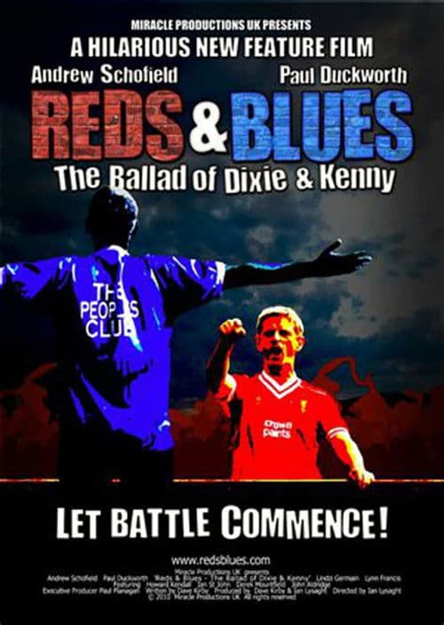 Reds & Blues: The Ballad of Dixie & Kennyのポスター