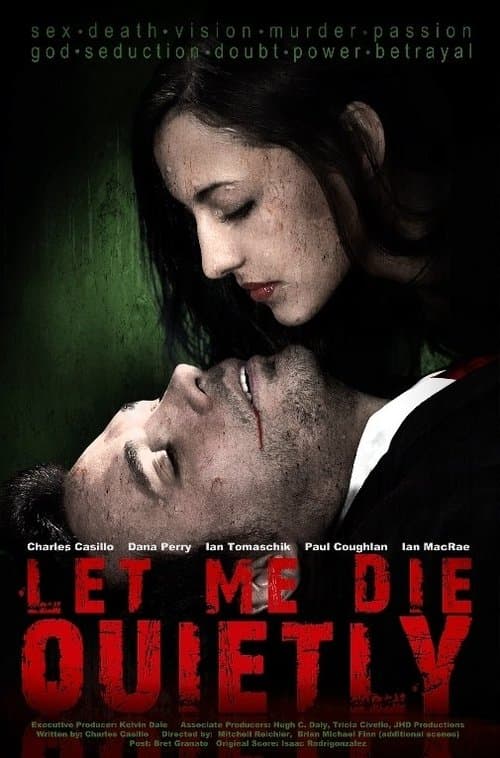 Let Me Die Quietlyのポスター