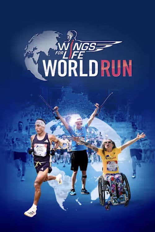 Wings for Life World Run: Inside the Biggest Raceのポスター