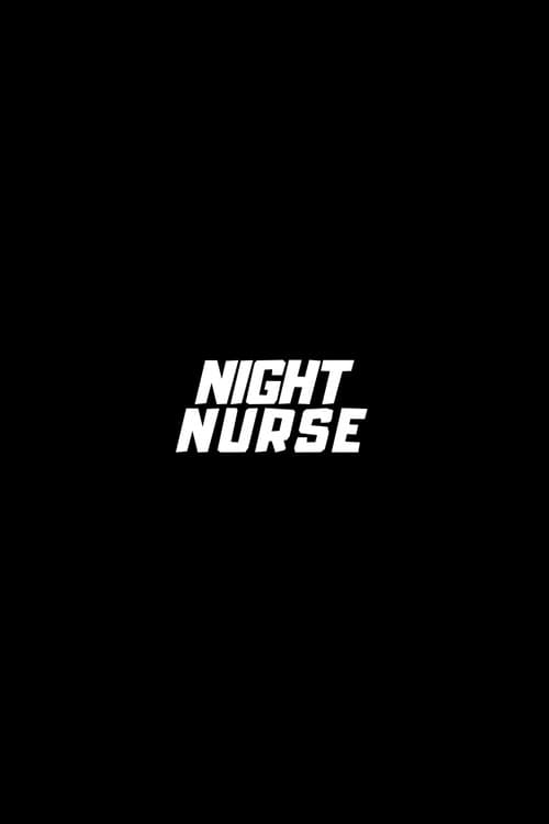 Night Nurseのポスター