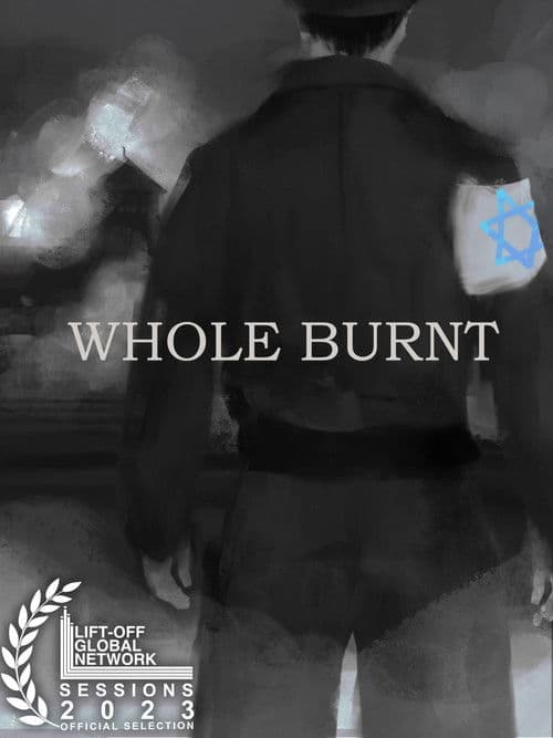 Whole Burntのポスター