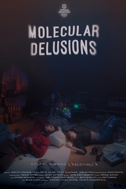 Molecular Delusionsのポスター
