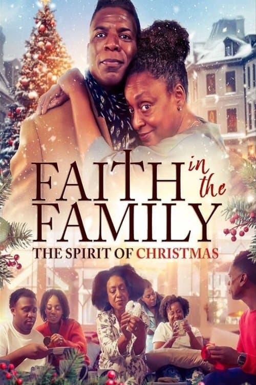 Faith In The Family: The Spirit of Christmasのポスター